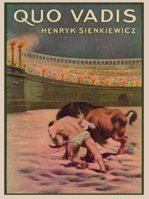 Title details for Quo Vadis by Henryk Sienkiewicz - Available